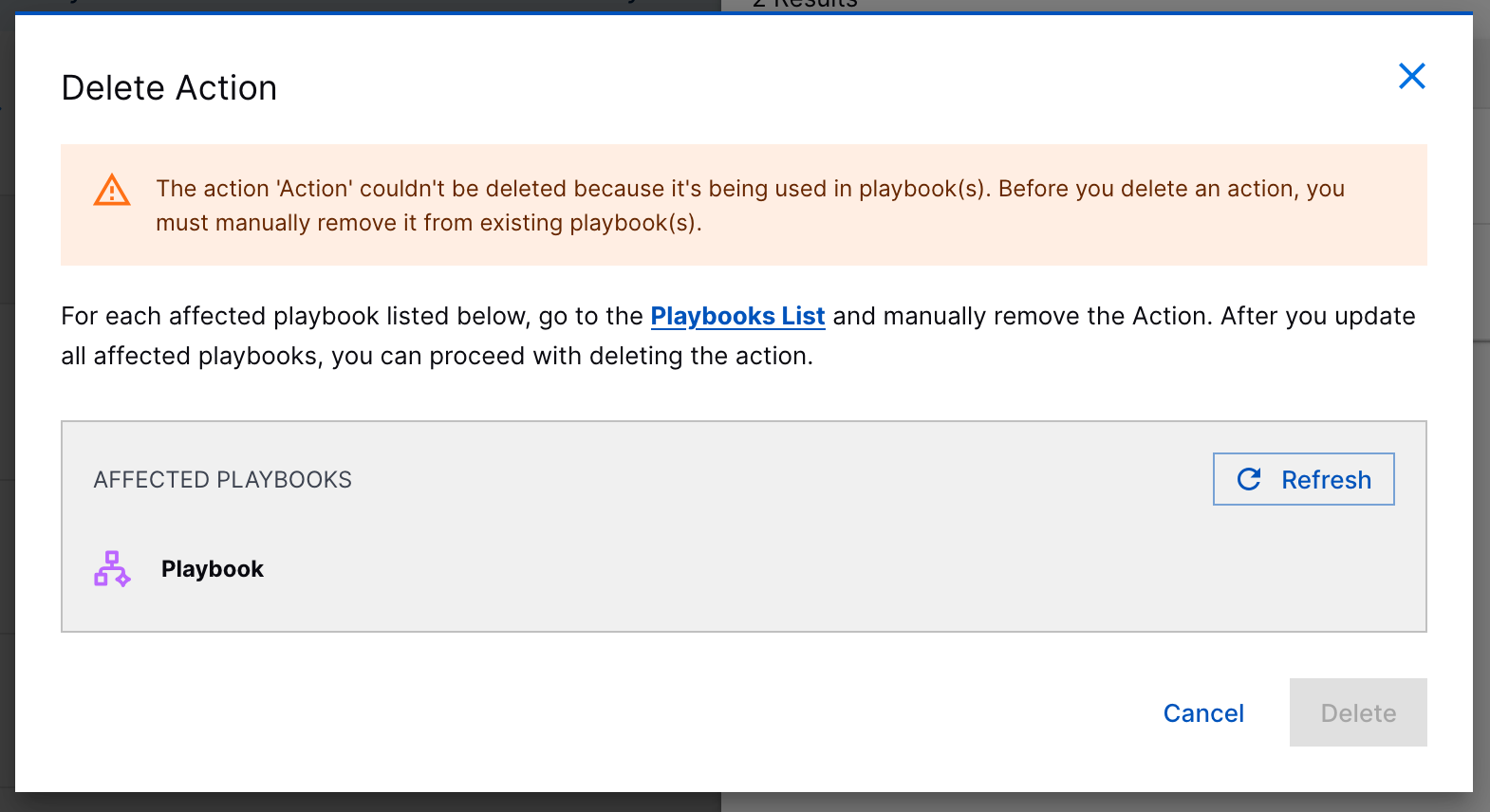 The Delete Action dialog with a warning about removing the action from playbooks before deletion.