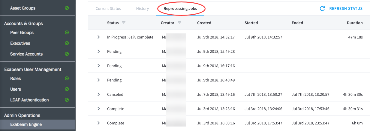 List of Reprocessing jobs in Exabeam Engine in Admin operation with Status, Creator, Created, Started, Ended, Duration, to refresh status.