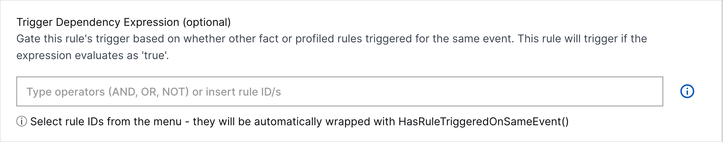 Trigger Dependency Expression in the Manual Rule Creator.