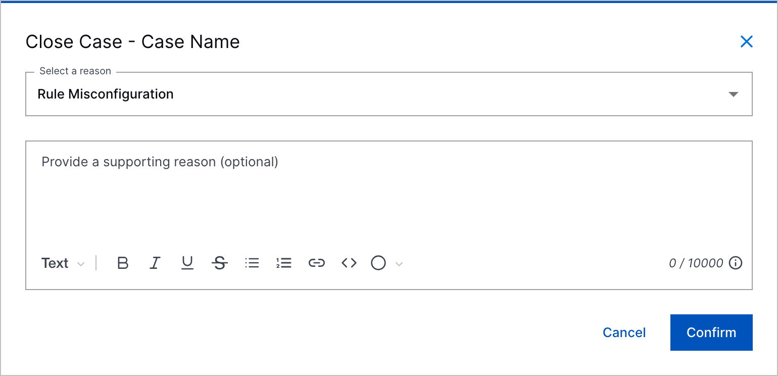 The Close Case dialog box showing Rule Misconfiguration selected as the reason, with an optional text box below to provide a supporting reason.